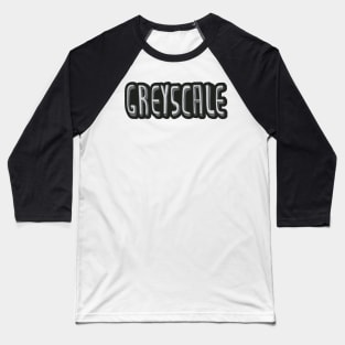 Greyscale Baseball T-Shirt